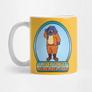 I Never Forget Mug